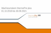 Wachstumskern thermoPre plus 01.10.2018 bis 30.09 · Seite: 3 Steckbrief Bündnis thermoPre®-plus 24 Industriepartner 3 Forschungseinrichtungen F&E-Schwerpunkte 1. Verarbeitung von