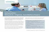 SIMATIC WinCC Open Architecture - c4b.gss.siemens.com · siemens.de/wincc-open-architecture SIMATIC WinCC Open Architecture SCADA System Als Teil der SIMATIC HMI Familie adressiert