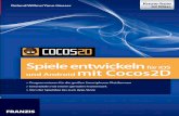 Spiele entwickeln mit Cocos2D - leseprobe.buch.de · Cocos2D-X ist mittlerweile relativ breit aufgestellt und wird sehr zeitnah nach Updates von Cococs2D für iPhone angepasst, sodass