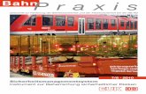 BahnP r a x i s - uv-bund-bahn.de · 2 BahnPraxis 7-8/2010 Editorial Impressum „BahnPraxis“ Zeitschrift zur Förderung der Betriebssicherheit und der Arbeitssicherheit bei der