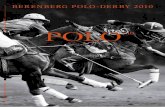 BerenBerg Polo-DerBy 2010 - · PDF filepolo+10 spezial berenberg polo-DerbY 2010 xxx 2 polo+10 spezial berenberg polo-DerbY 2010 Editorial 3 Inhalt 07 4 Köpfe – Vier Meinungen: