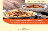GenussN! - Kochbüchle - Restlos nachhaltig genießen und ... · PDF fileAppetit auf Nachhaltigkeit Das GenussN!-Kochbüchle der Nachhaltigkeitsstrategie Baden-Württemberg bietet