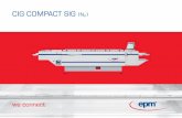 CIG COMPACT SIG - af-industries.de · process stability, even in triple shift production. a+b) The 1.3-metre-long preheater section (standard) is powerful and responsive. The infrared