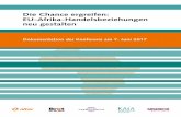 Die Chance ergreifen: EU-Afrika-Handelsbeziehungen neu ... · tionspartnerschaften anbieten wird, ebenfalls um mit deutschem Kapital die Industrialisierung Afrikas vor-anzubringen.
