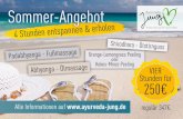 Sommer-Angebot - ayurveda-jung.de · Seelennahrung für unser Glück Alle Informationen auf  4 Stunden entspannen & erholen Sommer-Angebot Orange-Lemongrass Peeling