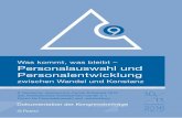 Personalauswahl und Personalentwicklung · 9. Deutscher Assessment-Center-Kongress Dokumentation der Kongressbeiträge . des 9. Deutschen Assessment-Center-Kongresses 2016 durchgeführt