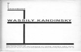 WASSILY KANDINSKY - willgrohmann.de · fand. Der Falllag so, daß Kandinsky unter anderen Sternen geboren war und schon deshalb für sich bleiben mußte. Als ich im letzten Jahre
