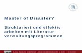 Master of Disaster? - staatsbibliothek-berlin.de · Nutzen von Literaturverwaltungsprogrammen Präsentation von Endnote und Citavi live im Programm Freie Literaturverwaltungsprogramme
