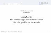 LaserSonic - Ein neues Digitaldruckverfahren für die ... · DI PROJEKT AG d igital imaging HDM Stuttgart – Druckerstammtisch 27. März 2012 3 Worum geht´s? LaserSonic ist ein