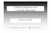 Lithium Batteries and Cathode Materials · Lithium Batterien • Umwandler von chemischer Energie in elektrische Energie und umgekehrt • Anode, Kathode und Elektrolyt • Elektrodensystem