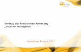 Vortrag der NetConnect Germany - terranets-bw.de · Agenda Neues im Marktgebiet 1. Umsetzung der KOV4 bei NetConnect Germany 2. Clearingprozesse 3. Liveschaltung der Transparenzliste