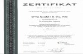  · KAT DIN EN I SO 9001 Die EQM ZERT GmbH bescheinigt hiermit, dass das Unternehmen CTG GmbH & co. KG 1m Seifental 26 D-53498 Bad Breisig mit dem Geltungsbereich:
