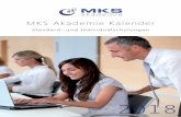 MKS Akademie Kalender - mks-goliath.com€¦ · MKS Akademie Kalender 2018 Die Inhalte der Schulungen sind auf sog. „Key-User“ ausgerichtet. Das bedeutet, dass Kenntnisse von