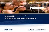Ostersonntag, 4. April 2010, 20.15 Uhr Tatort: Tango für ... · tatort: tango für borowski Inhalt Ralph Böttcher, ein 17-jähriger ehemaliger Junkie, lebt im Rahmen einer deutschen