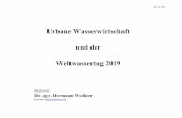 Urbane Wasserwirtschaft und der Weltwassertag 2019berliner-wasserrat.de/Unterlagen/Tagung 2019-02-05/Hermann Wollner - Vortrag... · 05. 02. 2019 Autor: Dr. agr. Hermann Wollner,