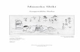 Masaoka Shiki - haiku-heute.de · 8 19-1900 byôshô no nioibukuro ya ASAKI HARU Der Frühling beginnt. An meinem Krankenlager liegt ein Duftsäckchen. 20- NA NO HANA ya shôgakkô