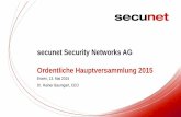 secunet Security Networks AG Ordentliche Hauptversammlung 2015 · SINA Tablet – vertrauenswürdig, hochsicher und ultramobil . Kombination aus Sicherheit „Made in Germany“ und