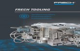 FRECH TOOLING FRECH Gating System FCC FRECH Core Casting. info@frech.com Oskar Frech GmbH + Co. KG Schorndorfer Straße 32 D-73614 Schorndorf-Weiler 07181 / 702-0 Printed in Germany_