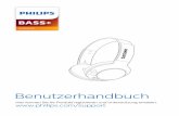 BASS+ - download.p4c.philips.com · DE 3 2 Ihr kabelloser Bluetooth-Kopfhörer Herzlichen Glückwunsch zu Ihrem Kauf und willkommen bei Philips! Um das Kundendienstangebot von Philips