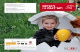 Citymanagement Graz Graz Tourismus und Stadtmarketing GmbH ... · 6 7 Die Kinder-Osterwelt mit einem tollen Bastel- und Veranstal-tungsprogramm für die Kleinen und einer gratis Kinder-Foto-Aktion