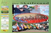 Die Zeitschrift des Deutschen Skatverbandes Der Skatfreund · U nter der Schirmherrschaft von Michael Wolf, Oberbürger mei-ster der Skatstadt Altenburg, werden 16 Serien nach der