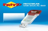 Einrichten und bedienen - avm.de · FRITZ!WLAN USB Stick AC 860 4 Sicherheitshinweise Beachten Sie beim Umgang mit dem FRITZ!WLAN USB Stick die folgenden Sicherheitshinweise, um sich