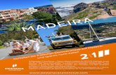 2019 Madeira Summer 241 - pestanapress.com · entweder im Pestana Village oder Pestana Miramar. Für diesen vierzehntägigen Aufenthalt benötigen Sie nur die Kreditpunkte für 7