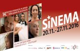  · SiNEMA 2003 yılından günümüze sunduğu değişik ERÖFFNUNG konulu filmlerle izleyene Türk sinemasını tanıtıyor, onu yeni görüşlere yönlendiriyor.