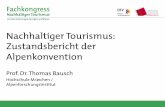 Nachhaltiger Tourismus: Zustandsbericht der Alpenkonvention · Struktur des Alpenzustandsberichtes „Nachhaltiger Tourismus“ • Einführung zur Nachhaltigkeit des Tourismus •