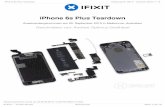 iPhone 6s Plus Teardown - ifixit-guide-pdfs.s3. · PDF fileApple A9 Prozessor mit eingebettetem M9 Motion Koprozessor 16, 64, oder 128 GB Speicher 5,5 Inch 1920 × 1080 Pixel (401