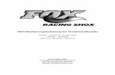 2005 Bedienungsanleitung für Hinterbaudämpfer - ridefox.com · 70 71 Einleitung Wir gratulieren Ihnen zu Ihrem neuen FOX Racing Shox-Dämpfer. Sie haben sich damit für einen der