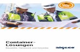 Container- Lösungen - algeco.de · 6 7 Für zuverlässige und sichere Lösungen: ALGECO ALGECO-Container sind für den temporären und dauerhaften Gebrauch geeignet und konform mit