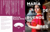 MARÍA - theaterluebeck.de María de Buenos Aires Tango-Operita von Astor Piazzolla STRASSEN UND DINGE María verkörpert Frauen aus sehr unterschiedlichen Epochen. Eine meiner