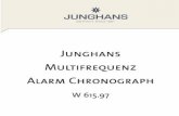 Junghans Multifrequenz Alarm Chronograph - uhr24.de · 2 3 DEUTSCH „Am Werke erkennt man den Meister“ Jean de la Fontaine Wir freuen uns, dass Sie sich für den Junghans Multifrequenz