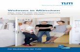 Wohnen in München - TUM · Für Studierende der TUM Wohnen in München. Alles, was Sie über die Wohnungssuche in München wissen müssen.