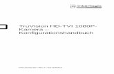 TruVision HD-TVI 1080P- Kamera – Konfigurationshandbuch · TruVision HD-TVI 1080P-Kamera – Konfigurationshandbuch 3 Programmierung Nach der Installation der Kamerahardware kann