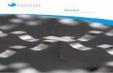 BASIKA - magus-solutions.de · 4 5 MAGUS 360 für kundenindividuelle Rinnen Beratung Mit unseren innovativen Lösungen rund um das Thema Ent- wässerungstechnik bieten wir modernste