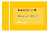 3 4 Corporate Design 5 - designtagebuch.de · Stand 2003 Langenscheidt Corporate Design Manual Thema Kapitel Das Logo 1 Die Schrift 2 Die Farben 3 Die Bildsprache 4 Die Gestaltung
