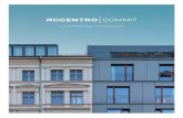 COMMIT - accentro.ag · +Sichtung von relevanten Dokumenten wie Grund-risse, Wohnungslisten, Baubeschreibungen etc. sowie Begehung der Immobilie/des Grundstücks vor Ort