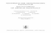 HANDBUCH DER MEDIZINISCHEN RADIOLOGIE ENCYCLOPEDIA …978-3-642-81170-8/1.pdf · Onkologie, sowie die Fortschritte auf dem Sektor der "single photon" Emissions Computer-Tomographie
