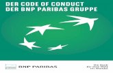 DER CODE OF CONDUCT DER BNP PARIBAS GRUPPE - arval.de · Der Code of Conduct der BNP Paribas Gruppe liegt jeder unserer Handlungen zugrunde. Er ist der Leitfaden für alle Entscheidungen