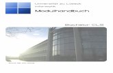 Universität zu Lübeck Informatik - uni-luebeck.de · Universität zu Lübeck - Modulhandbuch 1. Fachsemester Analysis I (C0001) 1 Allgemeine und Anorganische Chemie für CLS (C0030)