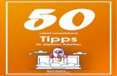 50 sofort umsetzbare Tipps für digitales Arbeiten · 7 - 50 sofort umsetzbare Tipps für digitales Arbeiten Dateigröße von Bildanhängen vor dem Versand komprimieren Sehr häufig