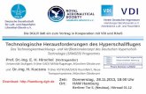 Technologische Herausforderungen des Hyperschallfluges · PDF fileCARGUS), noch die Stufentrennung, auch nicht das abgeleitete M = 4,4 Passagierflugzeug HST-230. EHHuHK/RAeS/25.4.2013