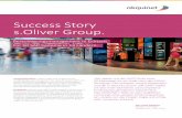 Success Story s.Oliver Group. - · PDF fileDie s.Oliver Group mit Sitz im süddeutschen Rottendorf zählt zu einem der größten internationalen Mode- und Lifestyle-Unter-nehmen mit