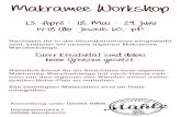 Makramee Workshop - hzpw.de · Makramee Workshop 13. April · 18. Mai · 29. Juni 14-18 Uhr · Jeweils 60,- p.P. Nachdem ihr in die Grundkenntnisse eingeweiht seid, kreieren wir unsere