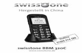 swisstone BBM 320C - aktivwelt.de · 1 swisstone BBM 320C Es ist seit dem Jahr 2009 nicht mehr möglich, ohne eine aktive SIM-Karte den öffentlichen Not-ruf 112 anzurufen. Ein Guthaben