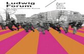Ludwig April Forum Mai Juni - 05.06.2018¢  Liebe Freundinnen und Freunde des Ludwig Forum f£¼r Internationale