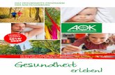 Das GesunDheits-ProGramm Der aoK in hamburG · Gesundheit gefällig Das neue Gesundheits-Programm der AOK in Hamburg ist fertiggestellt. Mehr als 60 bewährte und kostenfreie Ange-bote