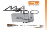 MEW 727, 728 - mado.de · den Industrie. Bewährte Technik, kombiniert mit erst- klassigen Materialien und hochwertiger Verarbeitung garantieren in jeder Phase optimale Arbeitsergebnisse.
